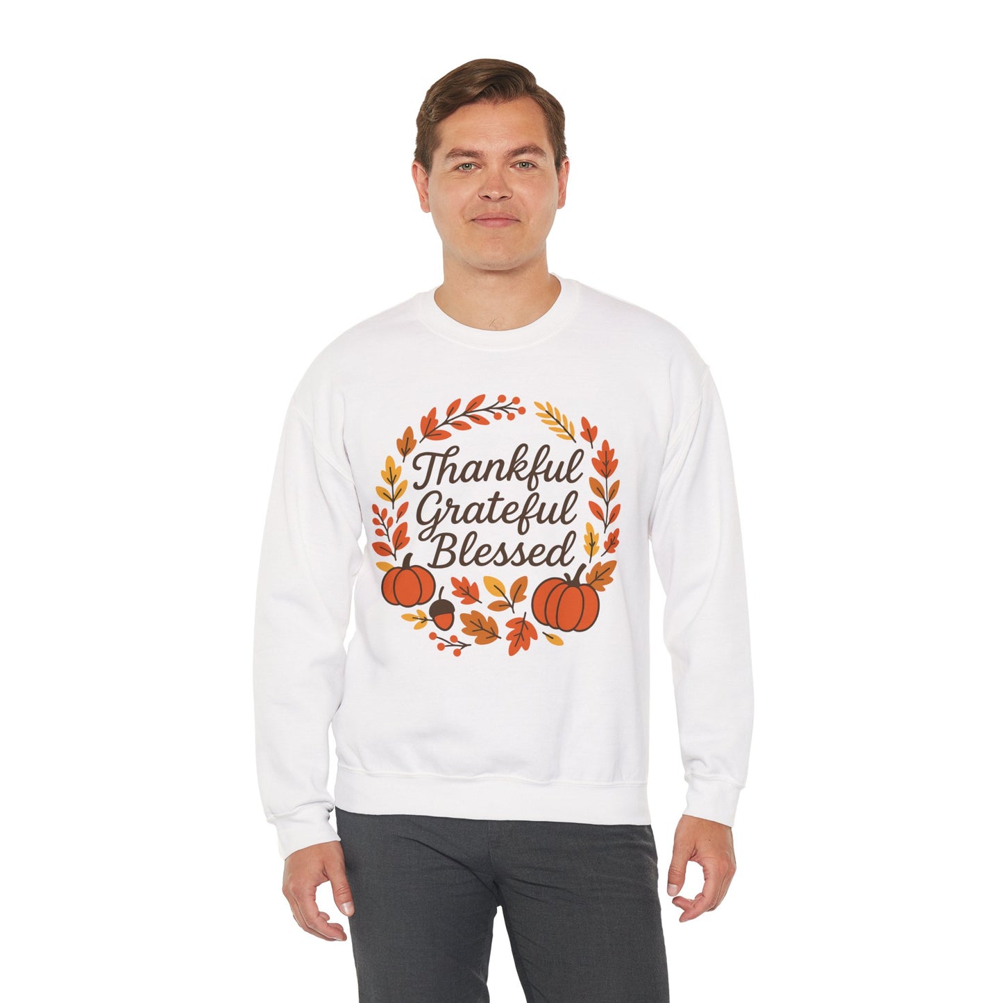 Thankful Grateful Blessed Sweatshirt, Cozy Fall Apparel, Thanksgiving Gift, Unisex Crewneck, Autumn Fashion