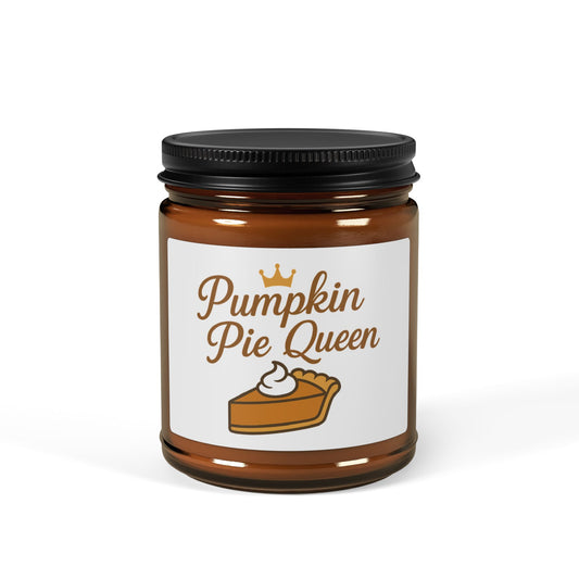 Scented Soy Candle - Pumpkin Pie Queen, Fall Decor, Thanksgiving Gift, Aromatherapy, Home Fragrance, Cozy Atmosphere