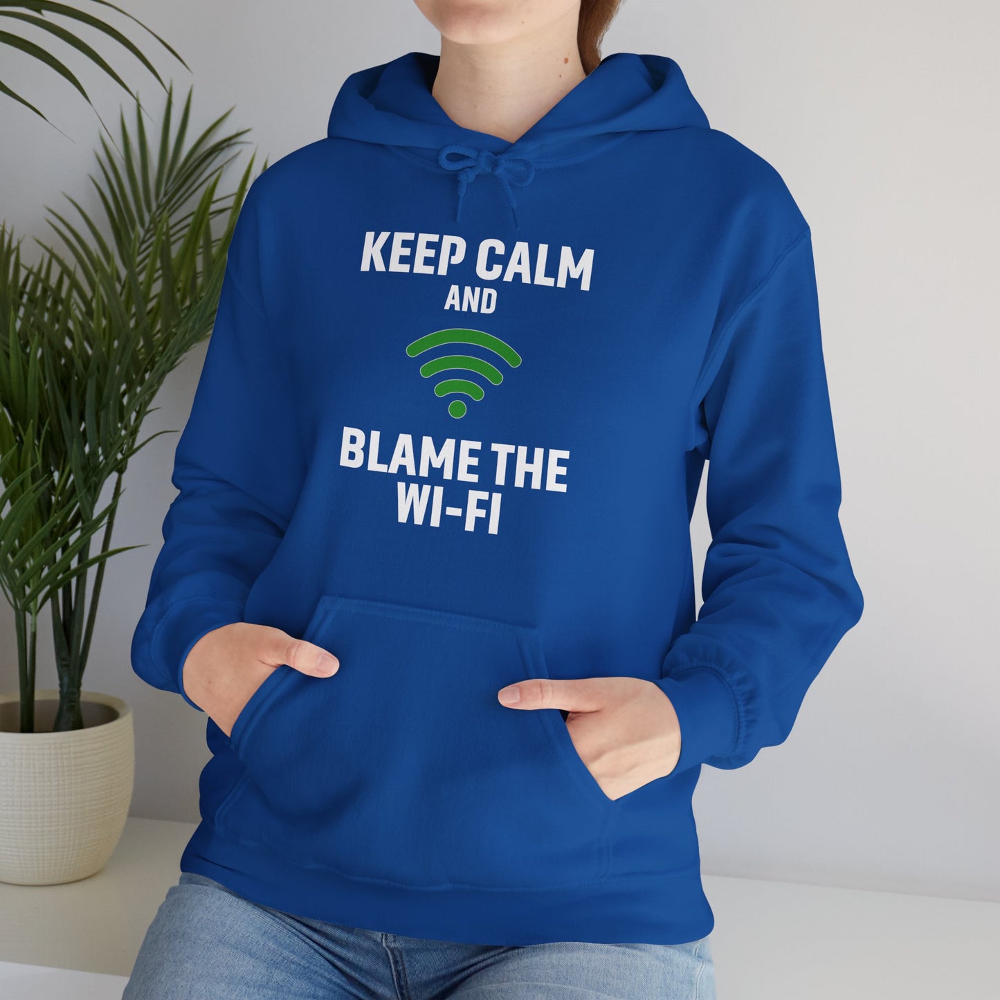 Keep Calm Blame the Wi-Fi Hoodie | Comfortable Unisex Hoodie for Internet Lovers, Gift for Tech Enthusiasts, Office Gift