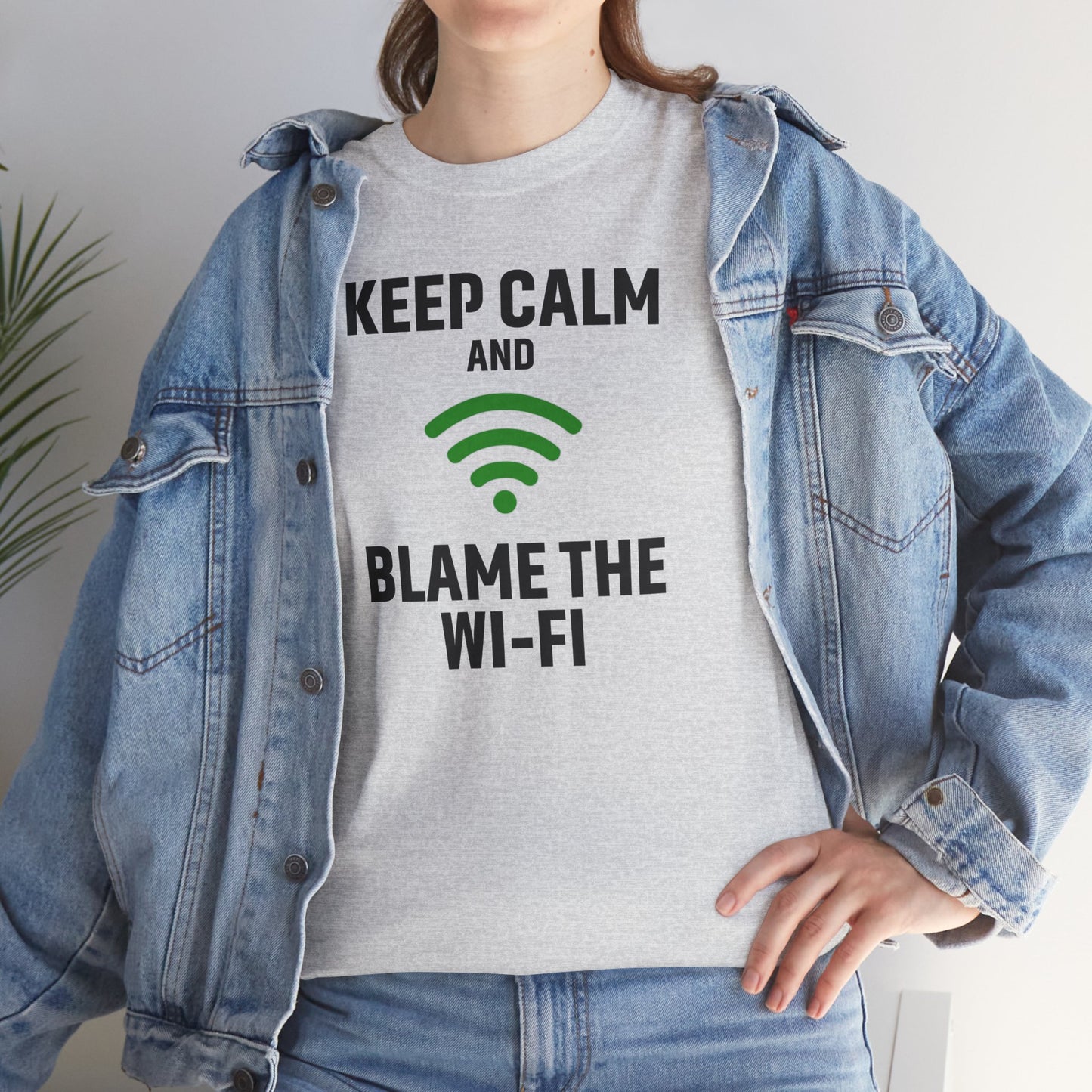 Keep Calm Blame the Wi-Fi Tee | Unisex Heavy Cotton Shirt for Tech Lovers, Funny Office Gift, Internet Humor Apparel, Casual Wear