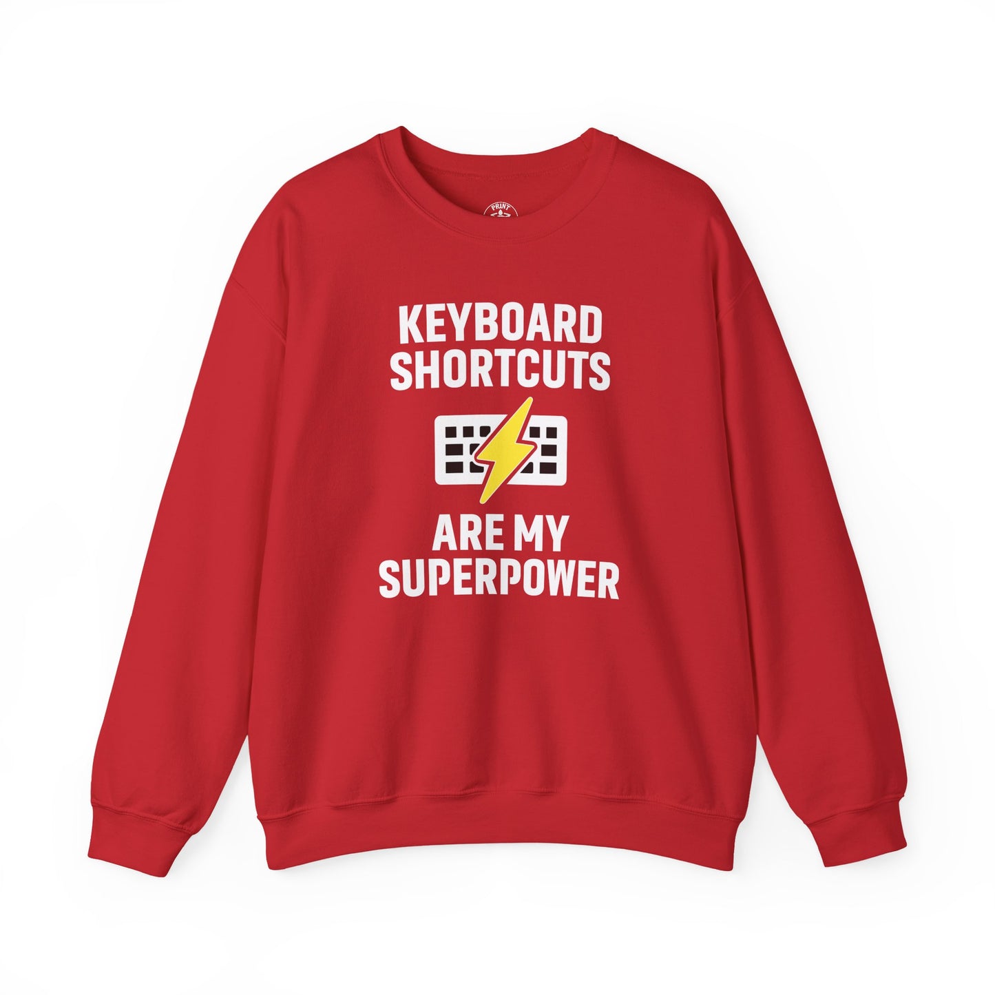Keyboard Shortcuts Are My Superpower Sweatshirt | Unisex Crewneck for Tech Lovers, Perfect Office Gift, Funny Sweatshirt