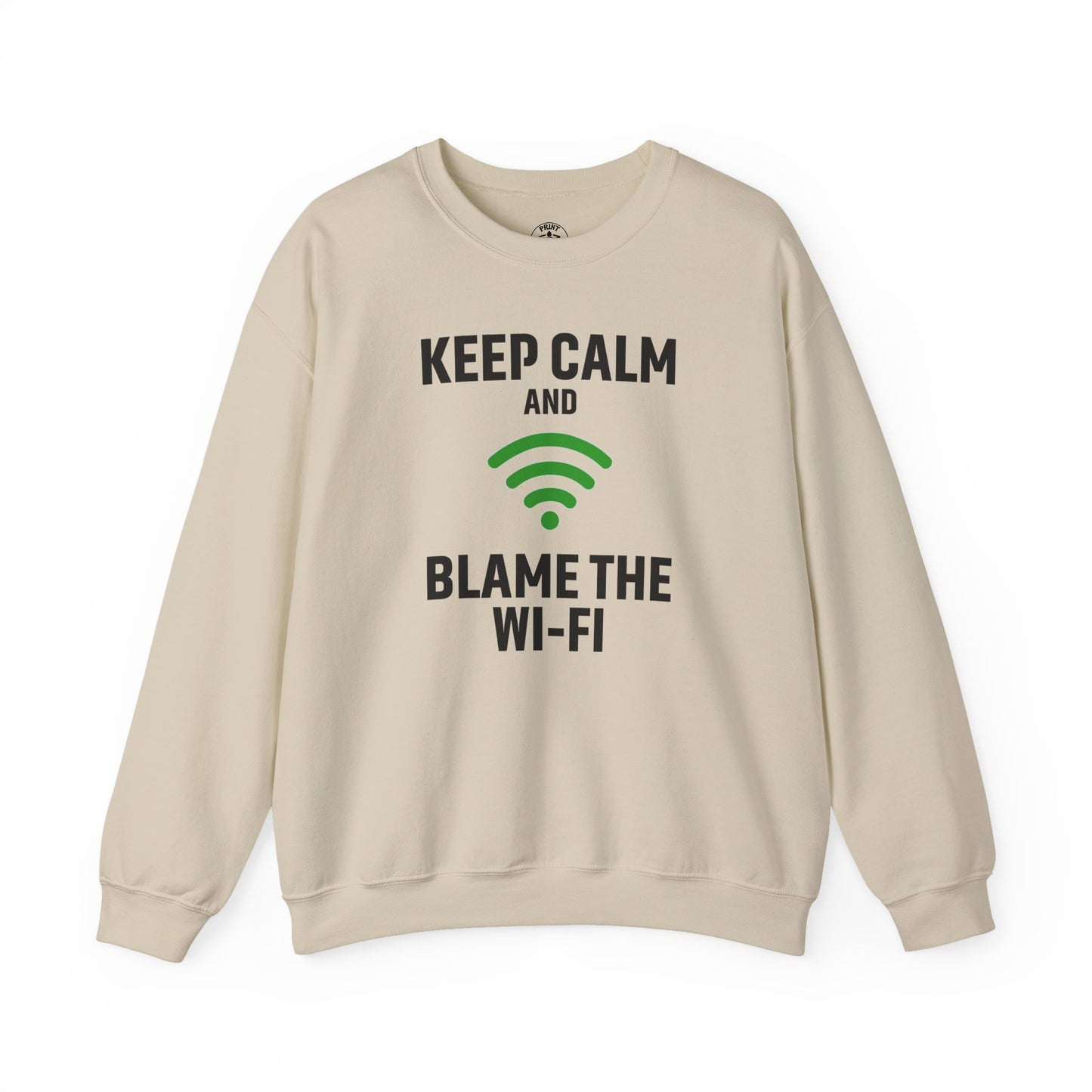 Keep Calm Blame the WiFi Funny  Sweatshirt, Geeky Crewneck, Internet Humor Apparel, Gift for Tech Lovers, Cozy Lounge Wear
