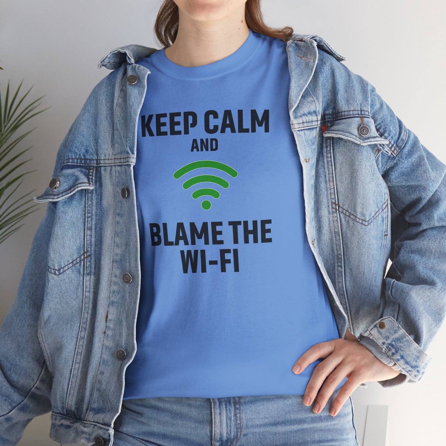 Keep Calm Blame the Wi-Fi Tee | Unisex Heavy Cotton Shirt for Tech Lovers, Funny Office Gift, Internet Humor Apparel, Casual Wear