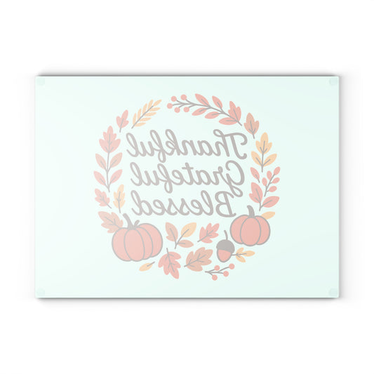 Thankful Grateful Blessed Glass Cutting Board | Seasonal Home Decor, Thanksgiving Gift, Kitchen Accessory, Holiday Entertaining