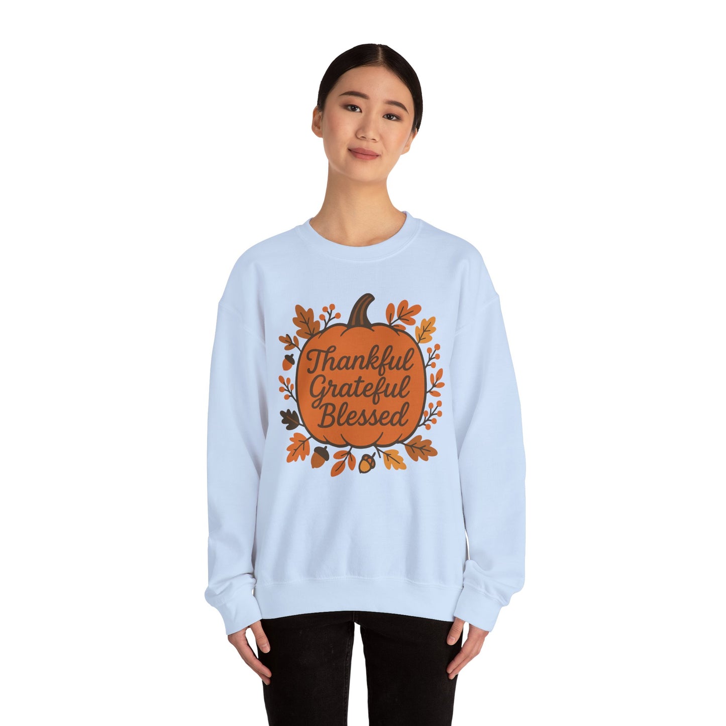Thankful Grateful Blessed Sweatshirt | Cozy Fall Crewneck, Autumn Style, Thanksgiving Gift, Unisex Casual Wear