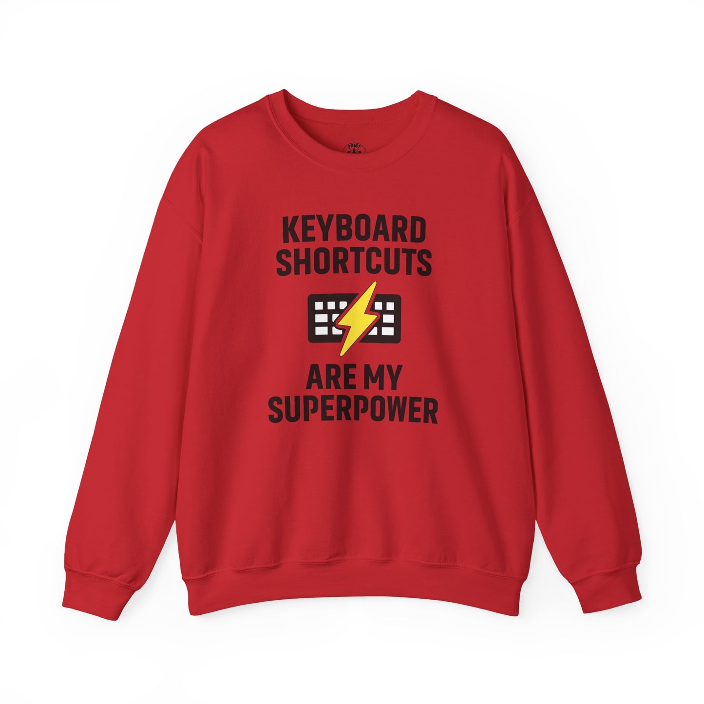 Keyboard Shortcuts Are My Superpower Sweatshirt | Crewneck, Computer Lover Gift, Tech Humor, Geeky Fashion, Office Gift