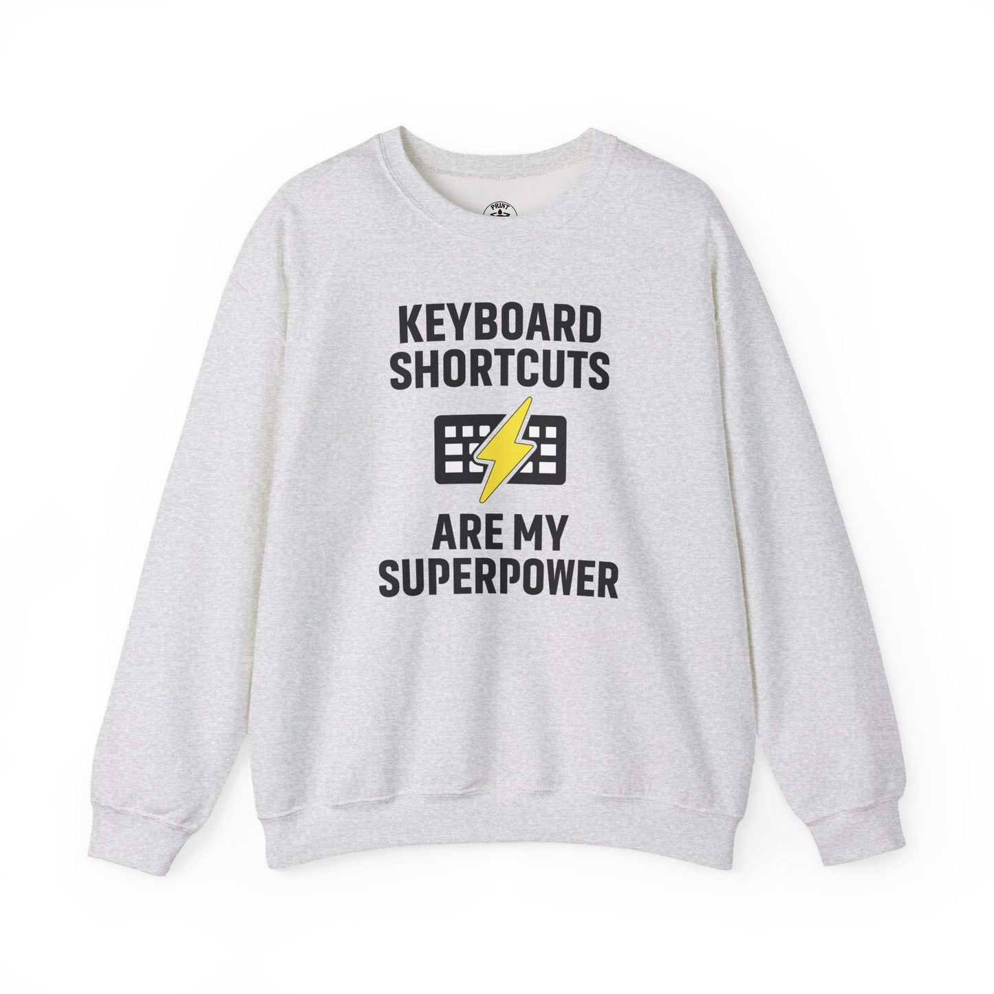Keyboard Shortcuts Are My Superpower Sweatshirt | Crewneck, Computer Lover Gift, Tech Humor, Geeky Fashion, Office Gift