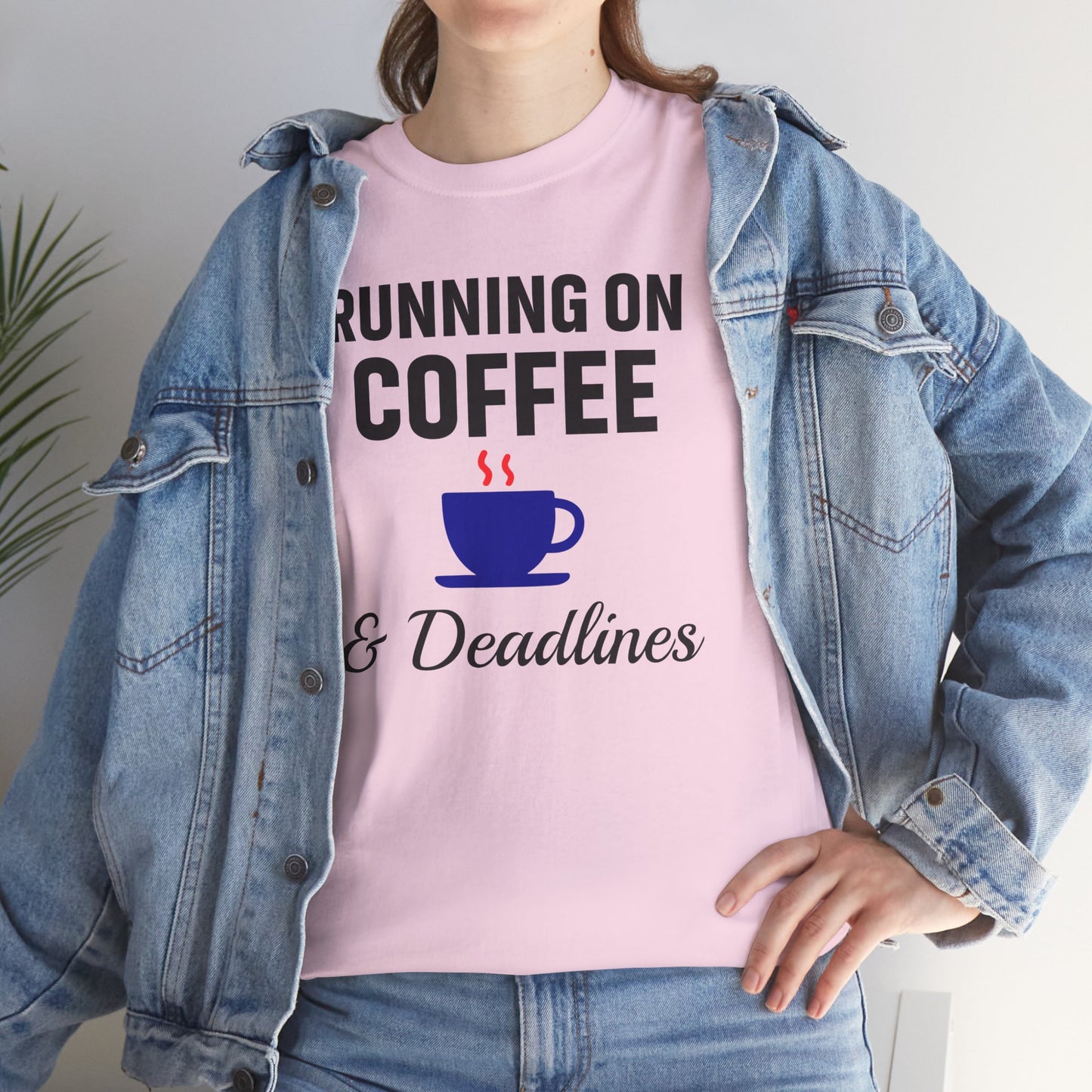 Running On Coffee And Deadlines Unisex T-Shirt | Funny Coffee Lover Tee, Gift for Coffee Addicts, Casual Wear, Office Gift