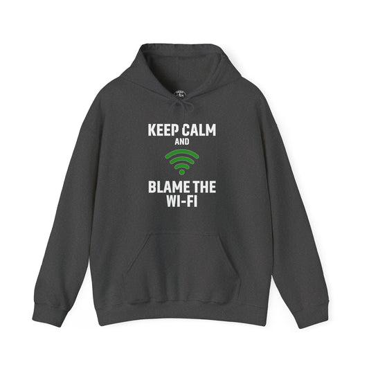 Keep Calm Blame the Wi-Fi Hoodie | Comfortable Unisex Hoodie for Internet Lovers, Gift for Tech Enthusiasts, Office Gift
