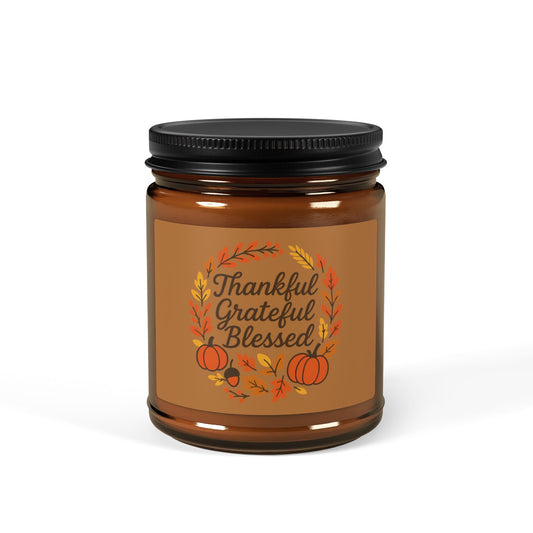 Thankful Grateful Blessed Scented Candle | Fall Soy Candle for Home Decor, Gifts, Pumpkin Spice, Thanksgiving, Autumn Aromatherapy