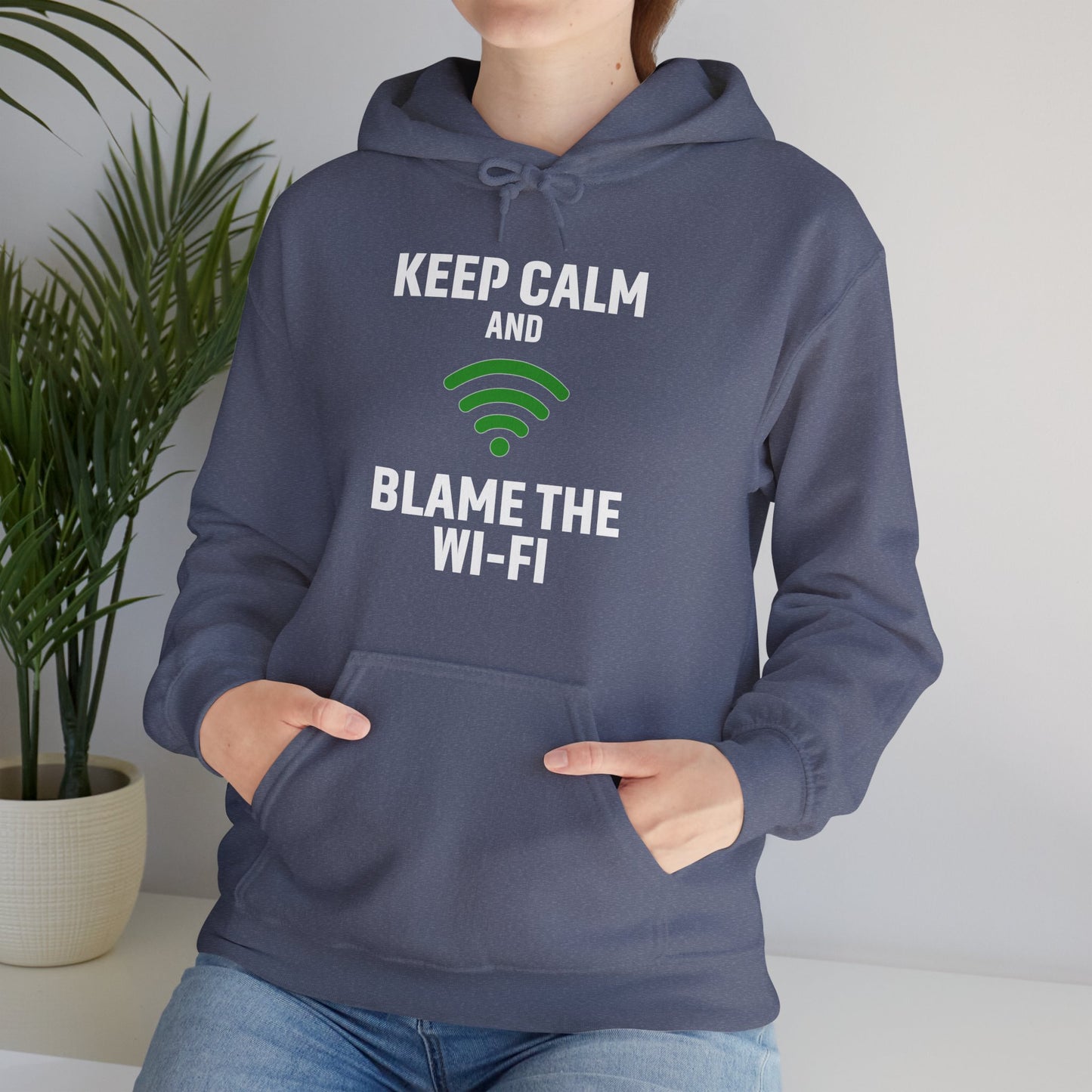 Keep Calm Blame the Wi-Fi Hoodie | Comfortable Unisex Hoodie for Internet Lovers, Gift for Tech Enthusiasts, Office Gift
