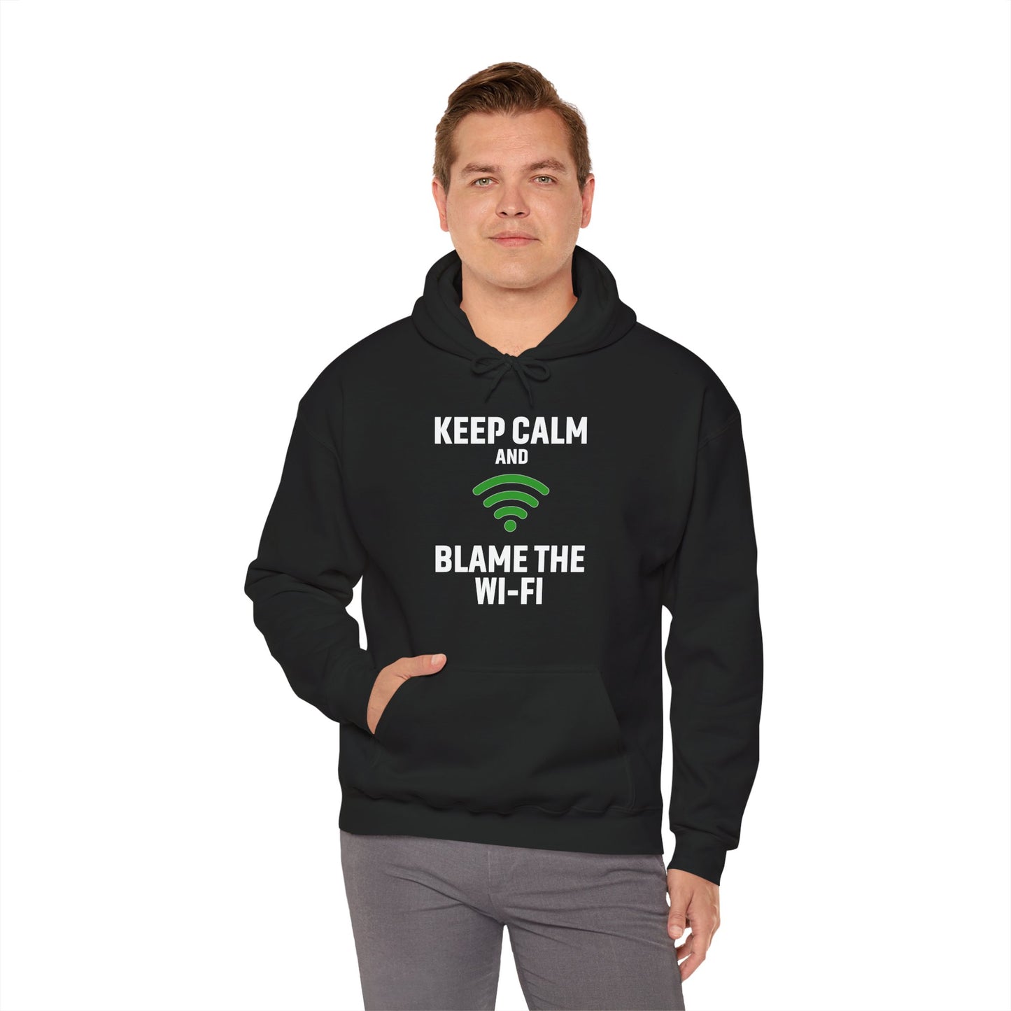 Keep Calm Blame the Wi-Fi Hoodie | Comfortable Unisex Hoodie for Internet Lovers, Gift for Tech Enthusiasts, Office Gift
