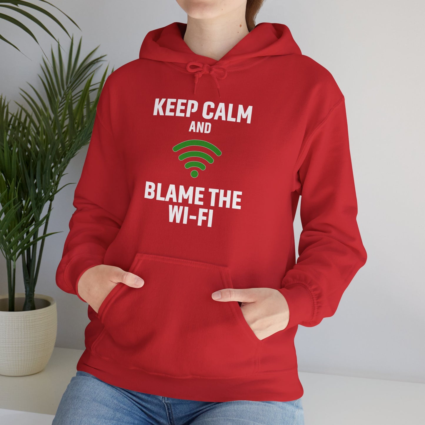 Keep Calm Blame the Wi-Fi Hoodie | Comfortable Unisex Hoodie for Internet Lovers, Gift for Tech Enthusiasts, Office Gift