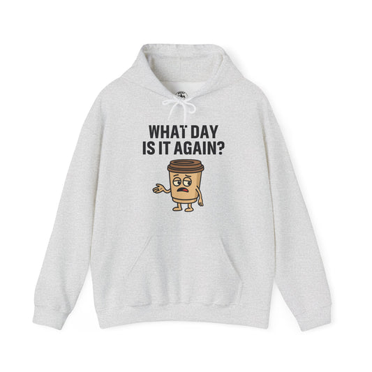 Coffee Cup Guy What Day Is It Again? Unisex Hoodie | Funny Coffee Themed Hoodie, Gift for Coffee Lovers, Comfy Lounge Wear