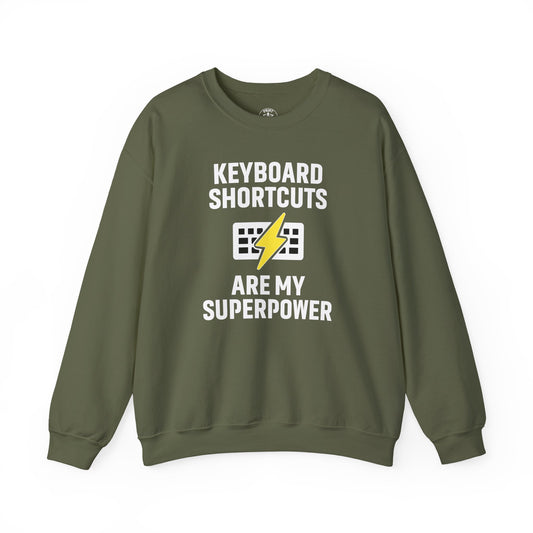 Keyboard Shortcuts Are My Superpower Sweatshirt | Unisex Crewneck for Tech Lovers, Perfect Office Gift, Funny Sweatshirt