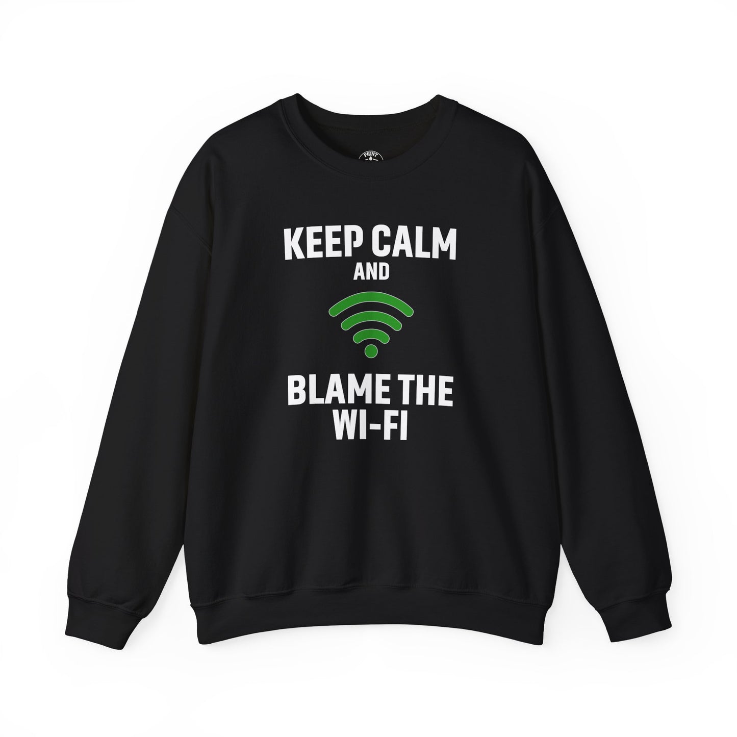 Keep Calm Blame the Wi-Fi Crewneck Sweatshirt | Funny Sweatshirt, Gift for Tech Lovers, Cozy Sweater for Home, Office Gift