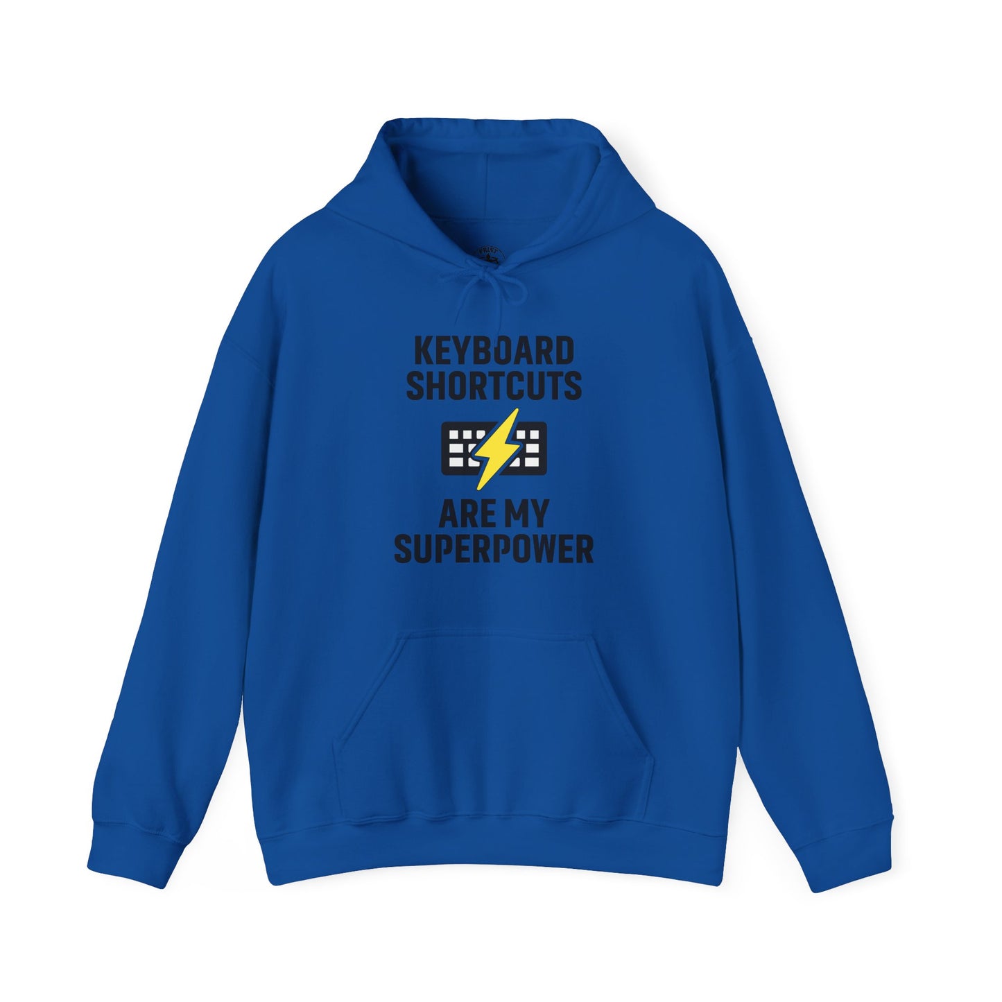 Keyboard Shortcuts Are My Superpower Hoodie - Tech Lovers, Gift for Programmers, Office Gift, Casual Wear