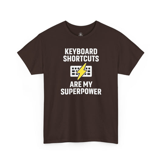 Keyboard Shortcuts Are My Superpower Tee | Unisex T-Shirt, Programmer Gift, Tech Humor Shirt, Geeky Apparel, Office Gift, Funny Tee