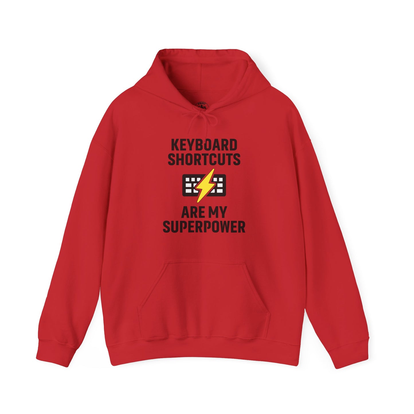 Keyboard Shortcuts Are My Superpower Hoodie - Tech Lovers, Gift for Programmers, Office Gift, Casual Wear