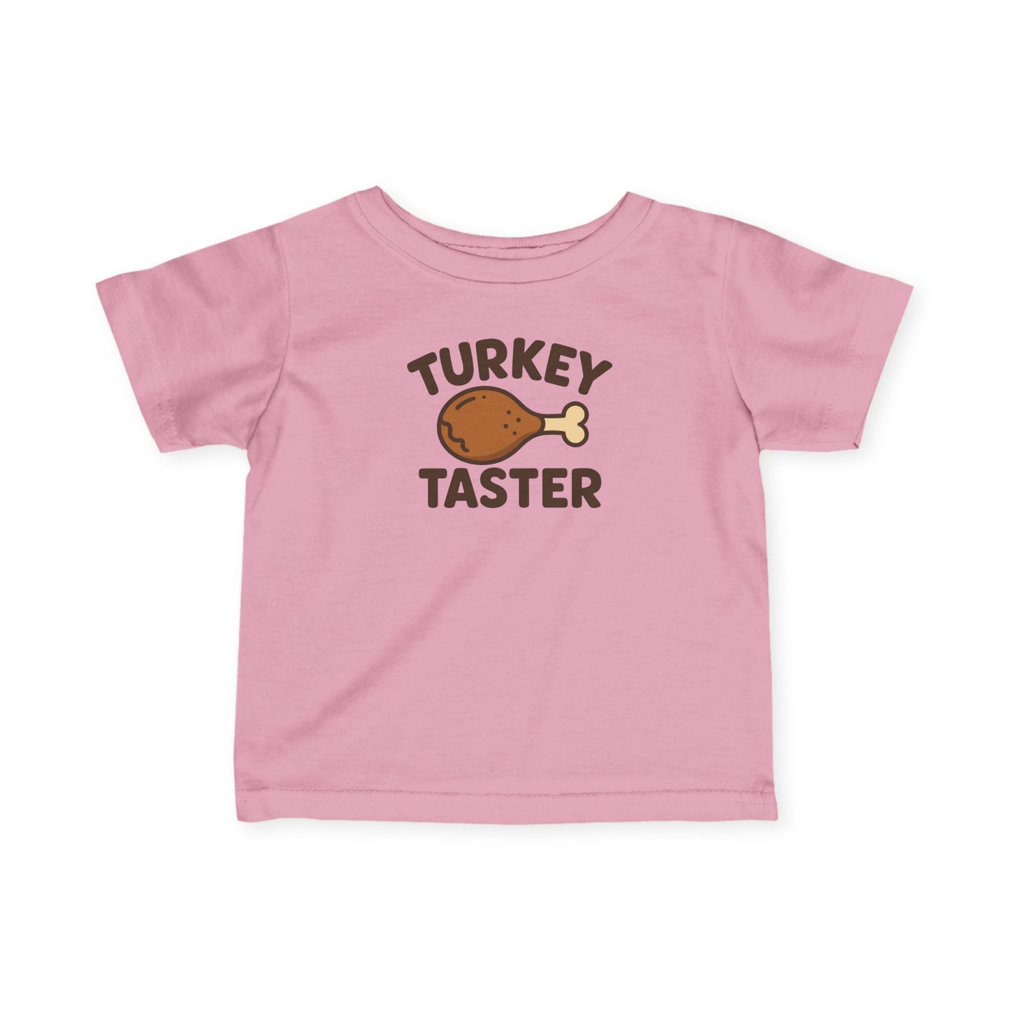 Turkey Taster Infant Unisex T-Shirt | Cute Baby Shirt, Thanksgiving Gift, Toddler Apparel, Holiday Outfit, Baby Shower Present