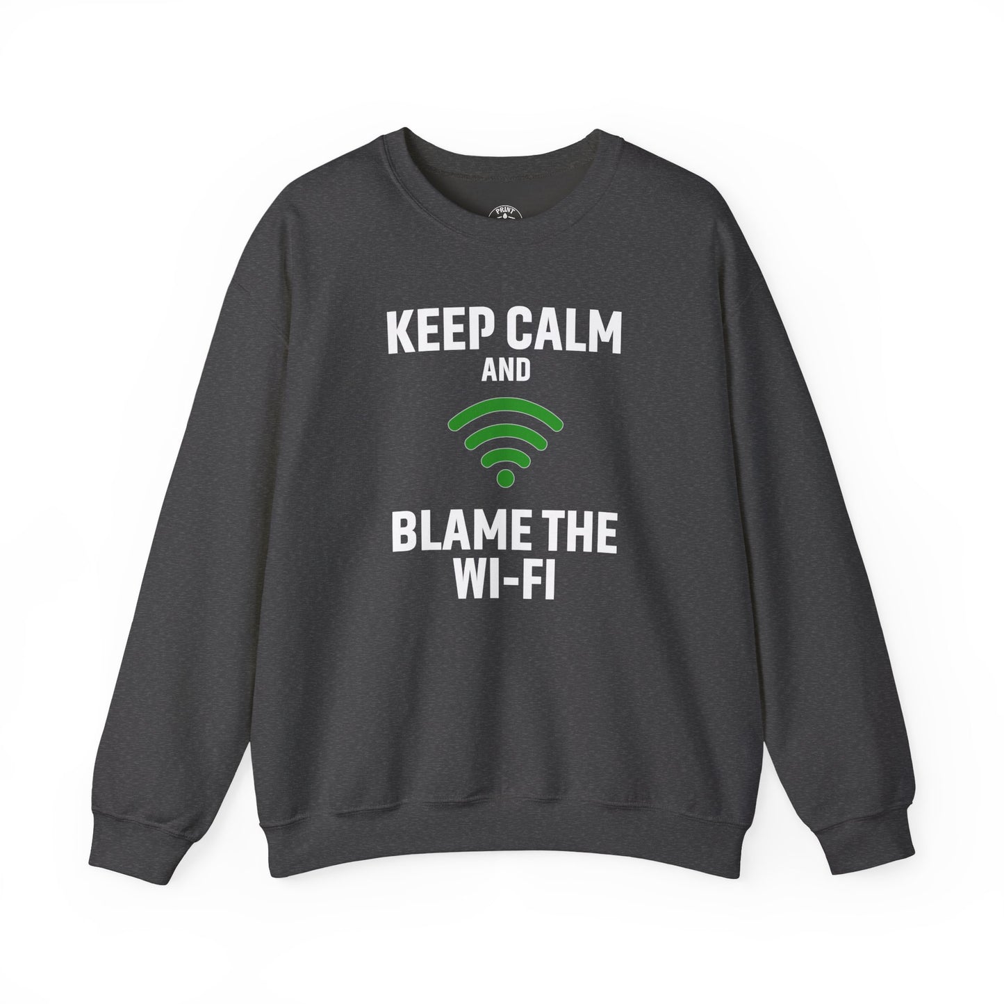 Keep Calm Blame the Wi-Fi Crewneck Sweatshirt | Funny Sweatshirt, Gift for Tech Lovers, Cozy Sweater for Home, Office Gift