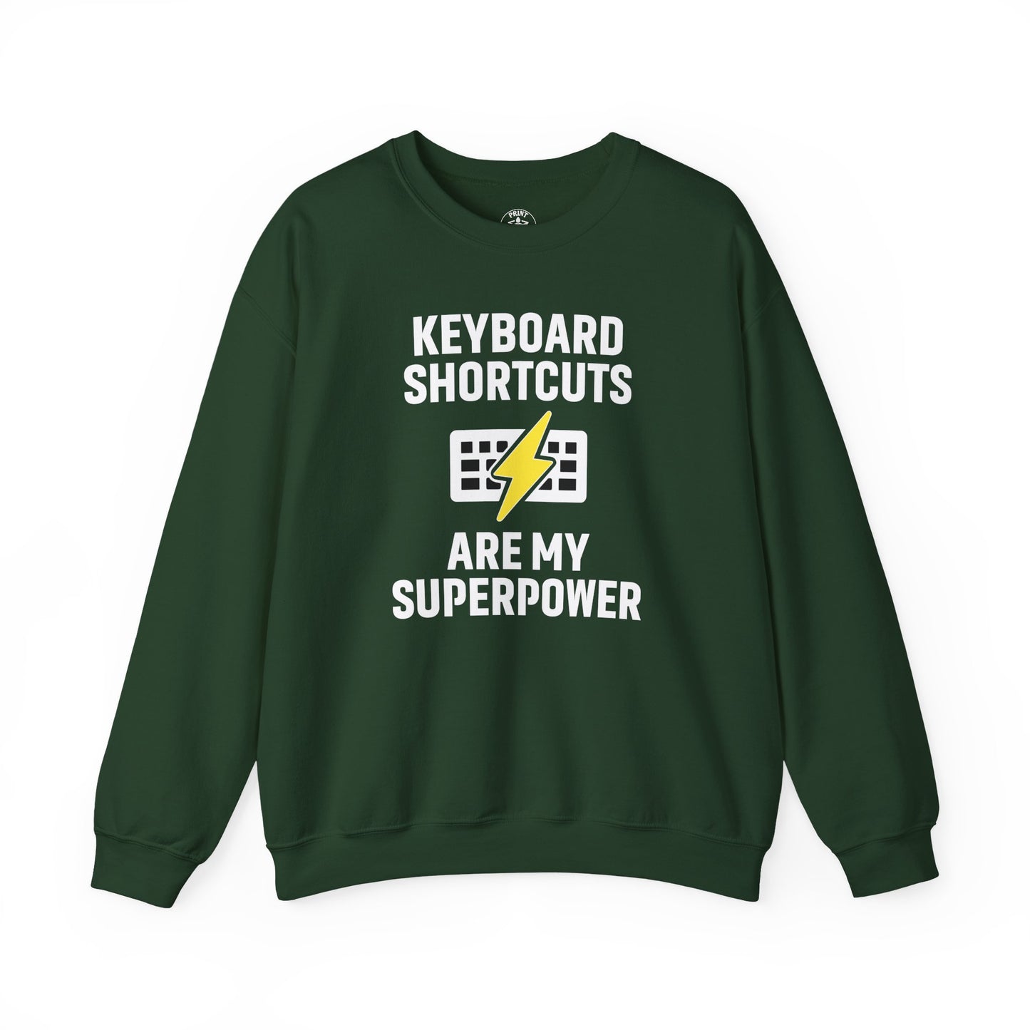 Keyboard Shortcuts Are My Superpower Sweatshirt | Unisex Crewneck for Tech Lovers, Perfect Office Gift, Funny Sweatshirt