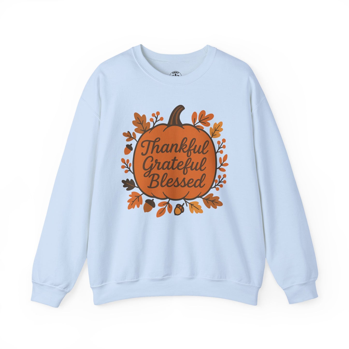 Thankful Grateful Blessed Sweatshirt | Cozy Fall Crewneck, Autumn Style, Thanksgiving Gift, Unisex Casual Wear