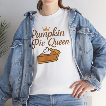 Pumpkin Pie Queen Tee, Funny T-Shirt, Thanksgiving Gift, Fall Apparel, Sweet Treat Lover Shirt, Unisex Cotton Tee