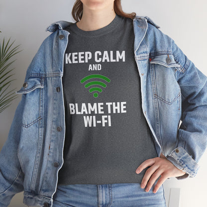 Keep Calm Blame the Wi-Fi Tee, Funny Unisex Heavy Cotton Tee, Perfect for Tech Lovers, Office Gifts, Internet Humor Shirt