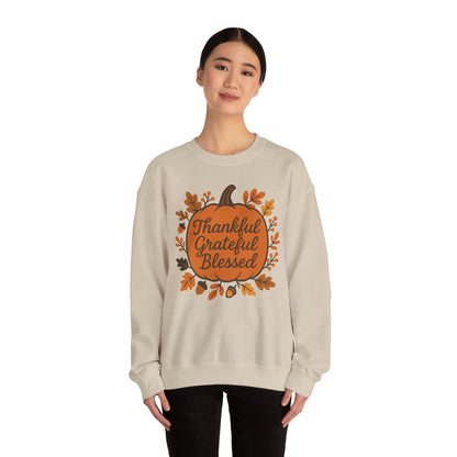 Thankful Grateful Blessed Sweatshirt | Cozy Fall Crewneck, Autumn Style, Thanksgiving Gift, Unisex Casual Wear