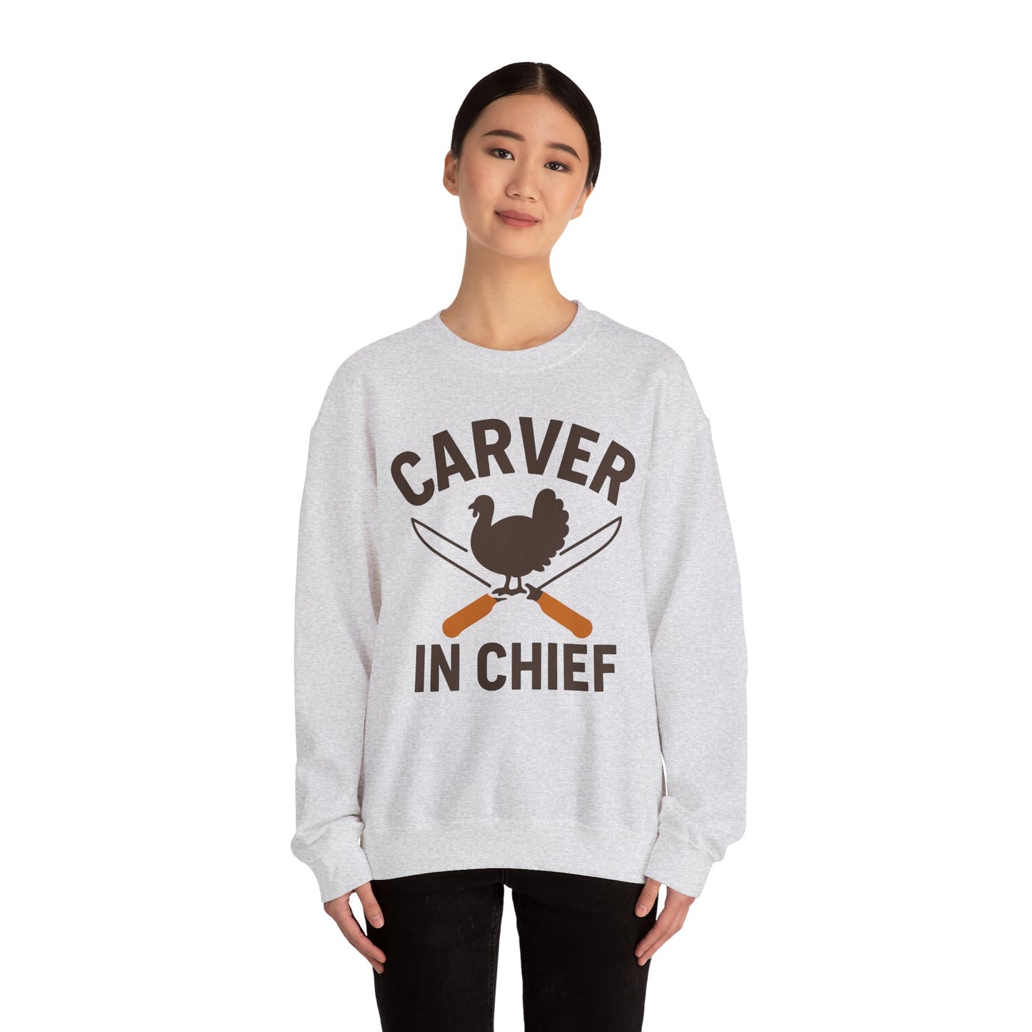 Carver In Chief Unisex Sweatshirt | Funny Thanksgiving Gift, Crewneck, Holiday Apparel, Family Gathering Outfit