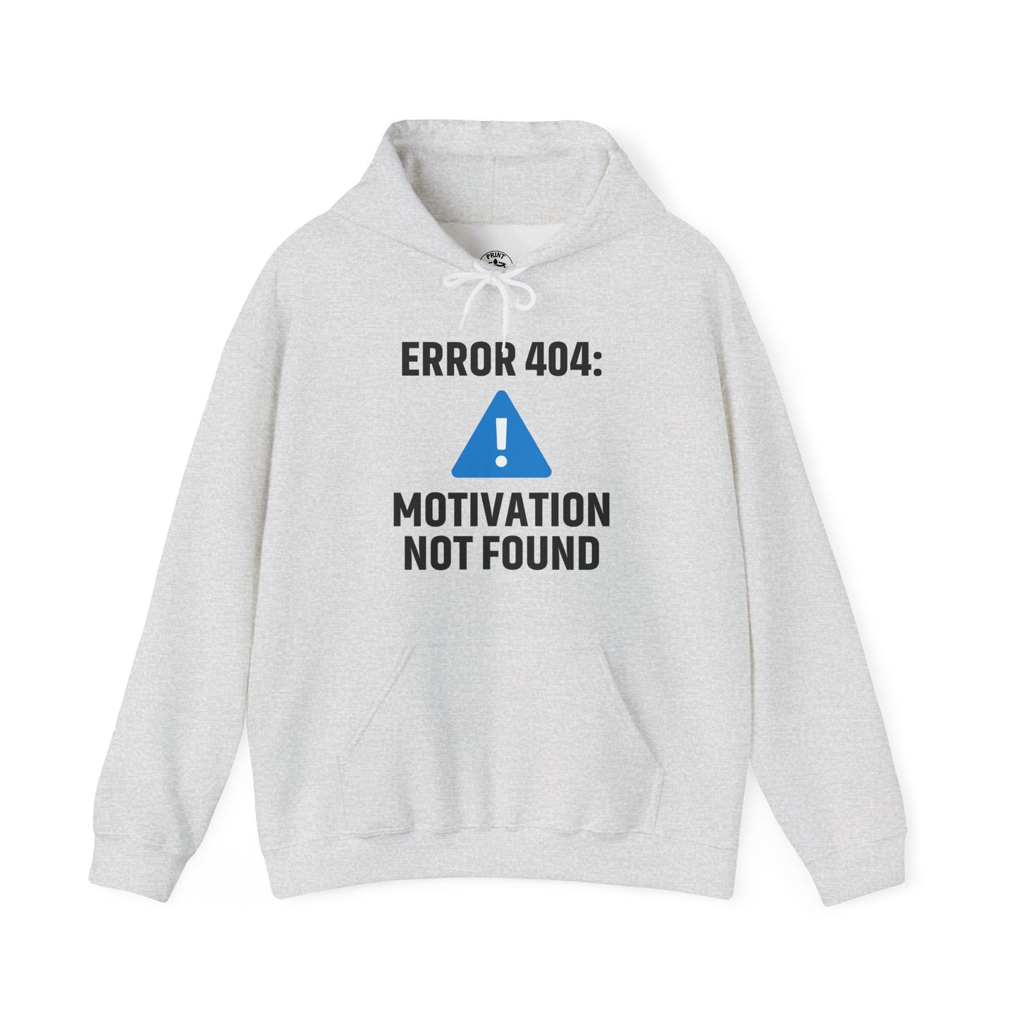 Error 404 Motivation Not Found Unisex Hoodie | Funny Gift, Casual Wear, Unisex Sweatshirt, Cozy Layer, Office Gift