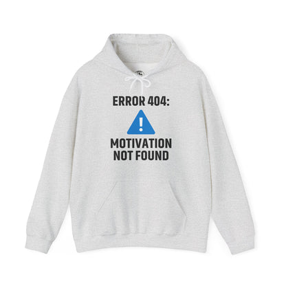 Error 404 Motivation Not Found Unisex Hoodie | Funny Gift, Casual Wear, Unisex Sweatshirt, Cozy Layer, Office Gift