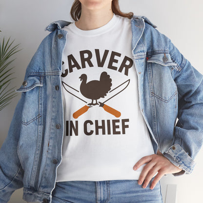 Carver In Chief Unisex T-Shirt | Holiday Shirt, Thanksgiving Gift, Family Gathering Apparel, Turkey Day Style, Funny Thanksgiving Tee