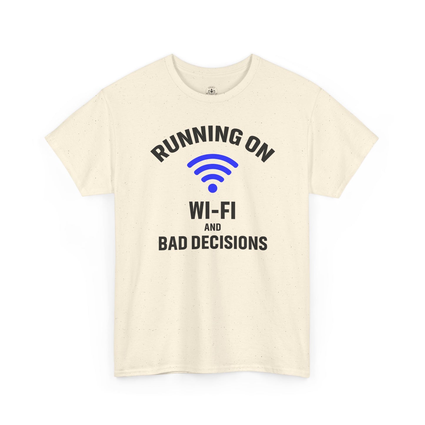Running On Wi-Fi And Bad Decisions Unisex T-Shirt | Funny Tee for Tech Lovers, Gift for Internet Junkies, Office Gift