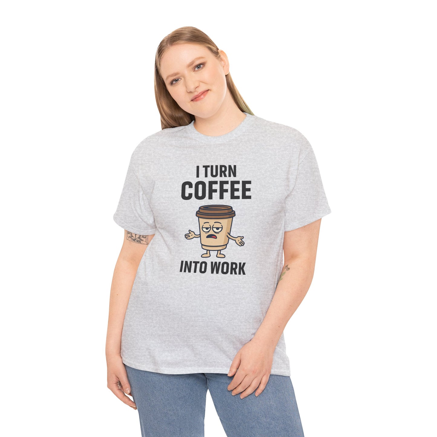 I Turn Coffee Into Work Tee, Funny Coffee Lover T-Shirt, Great for Office Wear, Gift for Coffee Addicts, Casual Wear