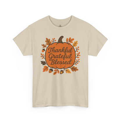 Thankful Grateful Blessed Unisex T-Shirt | Fall Shirt, Autumn Apparel, Thanksgiving Gift, Cozy Casual Wear