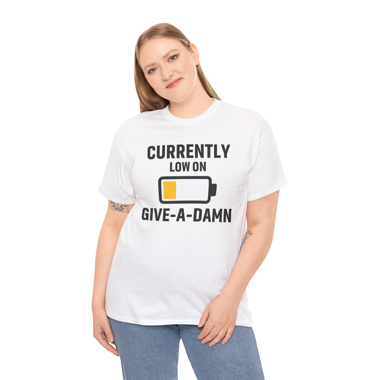 Currently Low On Give-A-Damn Unisex T-Shirt | Funny Casual Wear, Gift for Friends, Relaxed Style, Everyday Humor