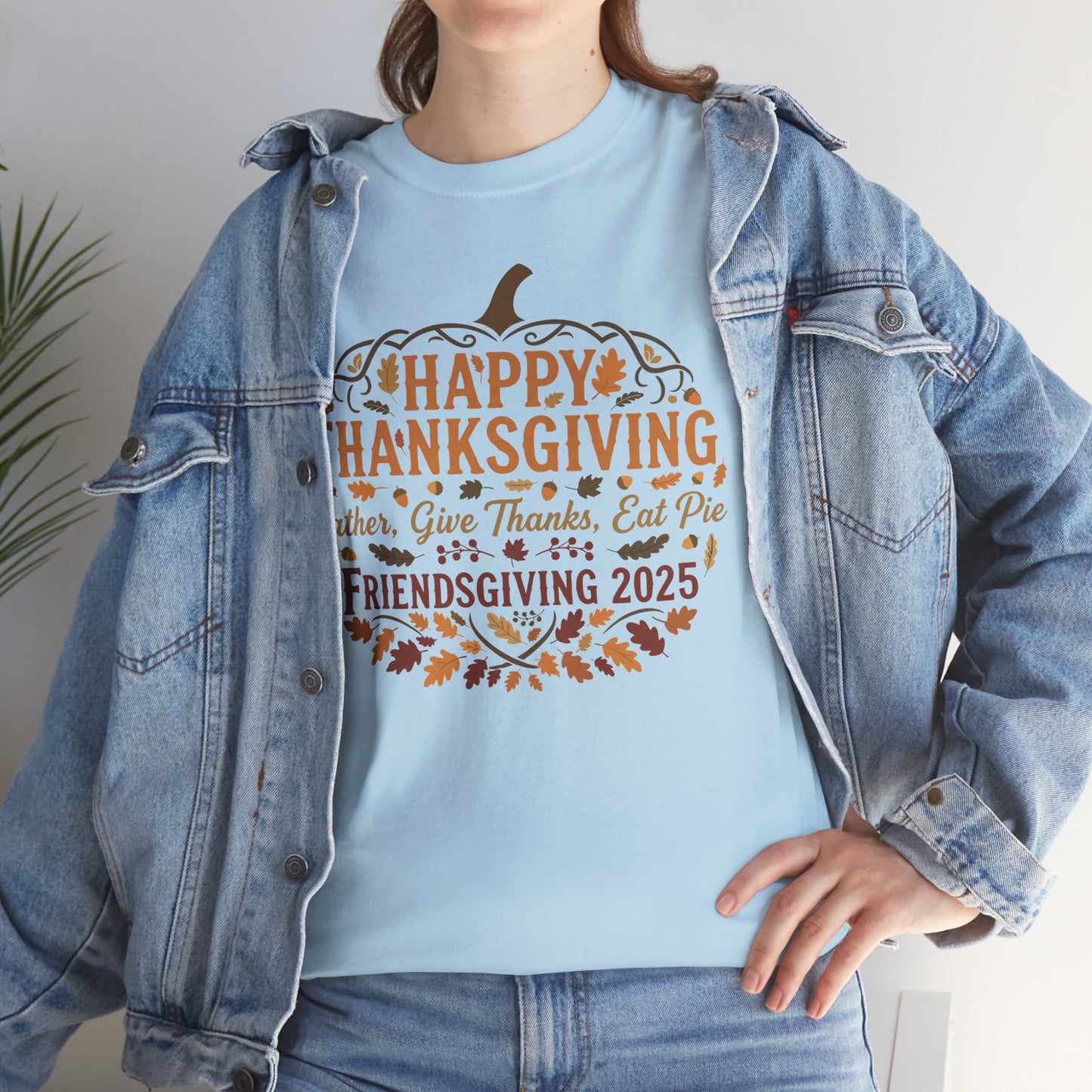 Happy Thanksgiving Friendsgiving 2025 Unisex T-Shirt | Pumpkin Tee, Friendsgiving Celebration, Thanksgiving Gift Idea