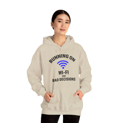 Running On Wi-Fi And Bad Decisions Unisex Hoodie | Fun Sweatshirt for Tech Lovers, Gift for College Students, Tech Humor Gift