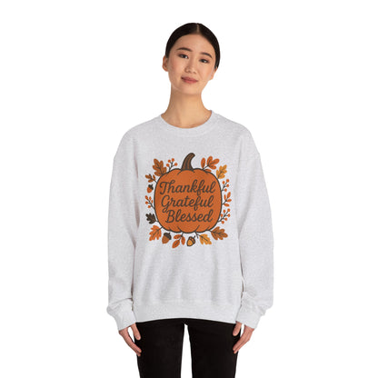 Thankful Grateful Blessed Sweatshirt | Cozy Fall Crewneck, Autumn Style, Thanksgiving Gift, Unisex Casual Wear