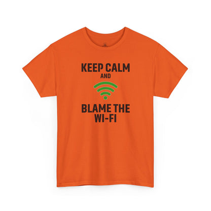 Keep Calm Blame the Wi-Fi Tee | Unisex Heavy Cotton Shirt for Tech Lovers, Funny Office Gift, Internet Humor Apparel, Casual Wear