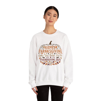 Happy Thanksgiving Friendsgiving 2025 Unisex Sweatshirt | Cozy Fall Apparel, Gift for Friends, Pumpkin Design, Autumn Fashion