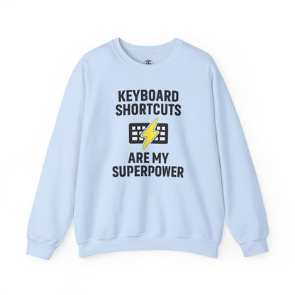 Keyboard Shortcuts Are My Superpower Sweatshirt | Crewneck, Computer Lover Gift, Tech Humor, Geeky Fashion, Office Gift