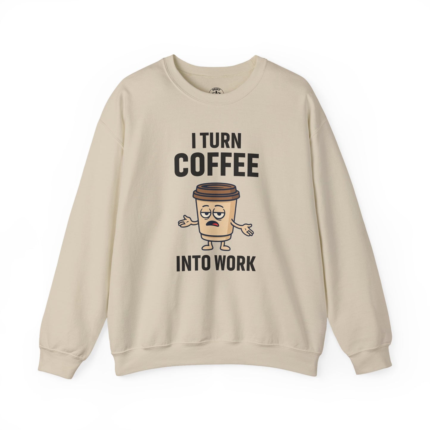Coffee Lover's Crewneck Sweatshirt - Perfect Gift for Baristas and Caffeine Junkies, Fun Coffee Humor, Cozy Lounge Wear