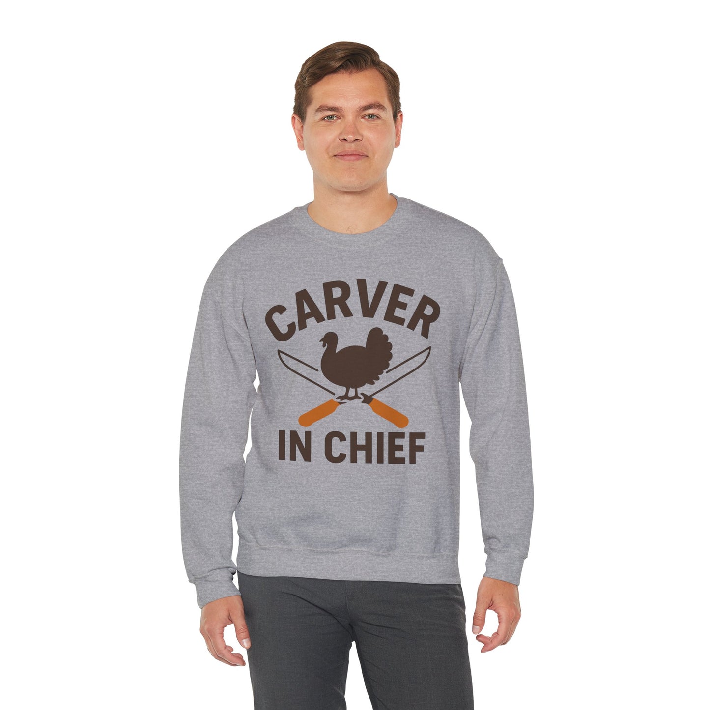 Carver In Chief Unisex Sweatshirt | Funny Thanksgiving Gift, Crewneck, Holiday Apparel, Family Gathering Outfit