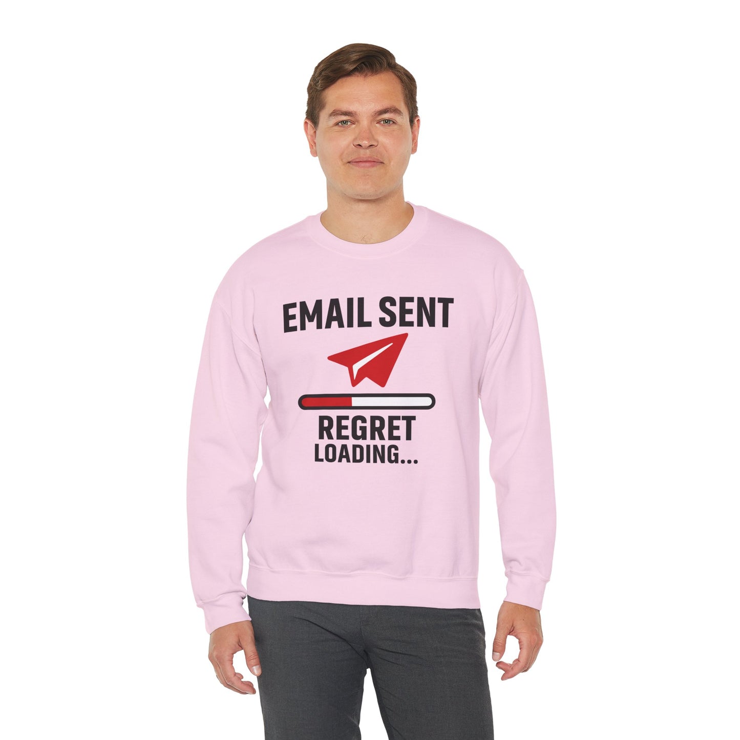 Email Sent Regret Loading Unisex Sweatshirt | Crewneck, Funny Gift for Email Lovers, Casual Style, Perfect for Office Wear or Gift