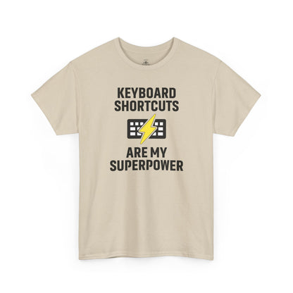 Keyboard Shortcuts Are My Superpower Tee | Gift for Tech Lovers, Cool Office Shirt, Funny Programmer or Office Gift