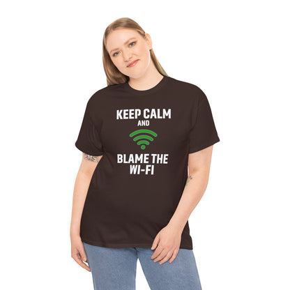 Keep Calm Blame the Wi-Fi Tee, Funny Unisex Heavy Cotton Tee, Perfect for Tech Lovers, Office Gifts, Internet Humor Shirt