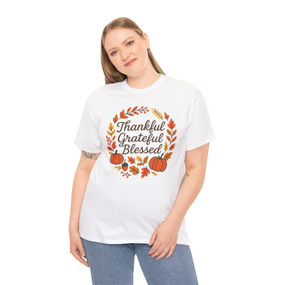 Thankful Grateful Blessed Unisex T-Shirt | Great Tee for Fall, Thanksgiving Gift, Autumn Apparel, Graphic Tee